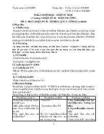 Giáo án Vật lý lớp 11 - Tiết 1 - Bài 1: Điện tích – Định luật cu-lông (coulomb)