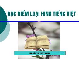 Bài giảng Ngữ văn 11: Đặc điểm loại hình Tiếng Việt