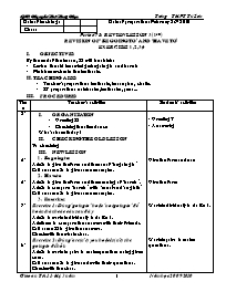 Bài ôn tập Tiếng Anh 11 - Period 78: Review lesson 3 (1st) revision of "be going to" and "have to" exercises 1, 2, 3, 4