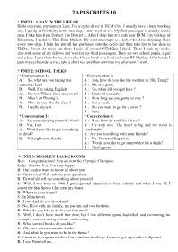 Bài soạn môn học Tiếng Anh khối lớp 11 - Tapescripts 10