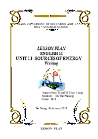Lesson plan English 11 - Unit 11: Sources of energy - Writing