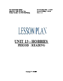 Thiết kế bài dạy môn học Tiếng Anh 11 - Unit 13: Hobbies - Period: Reading