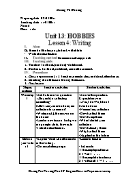 Thiết kế bài dạy môn Tiếng Anh 11 năm 2011 - Unit 13: Hobbies - Lesson 4: Writing