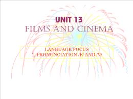 Thiết kế bài dạy môn Tiếng Anh 11 - Unit 13: Films and cinema