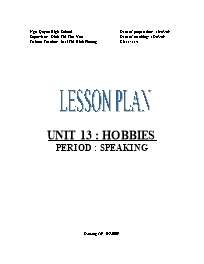 Thiết kế bài dạy môn Tiếng Anh 11 - Unit 13: Hobbies - Period: Speaking
